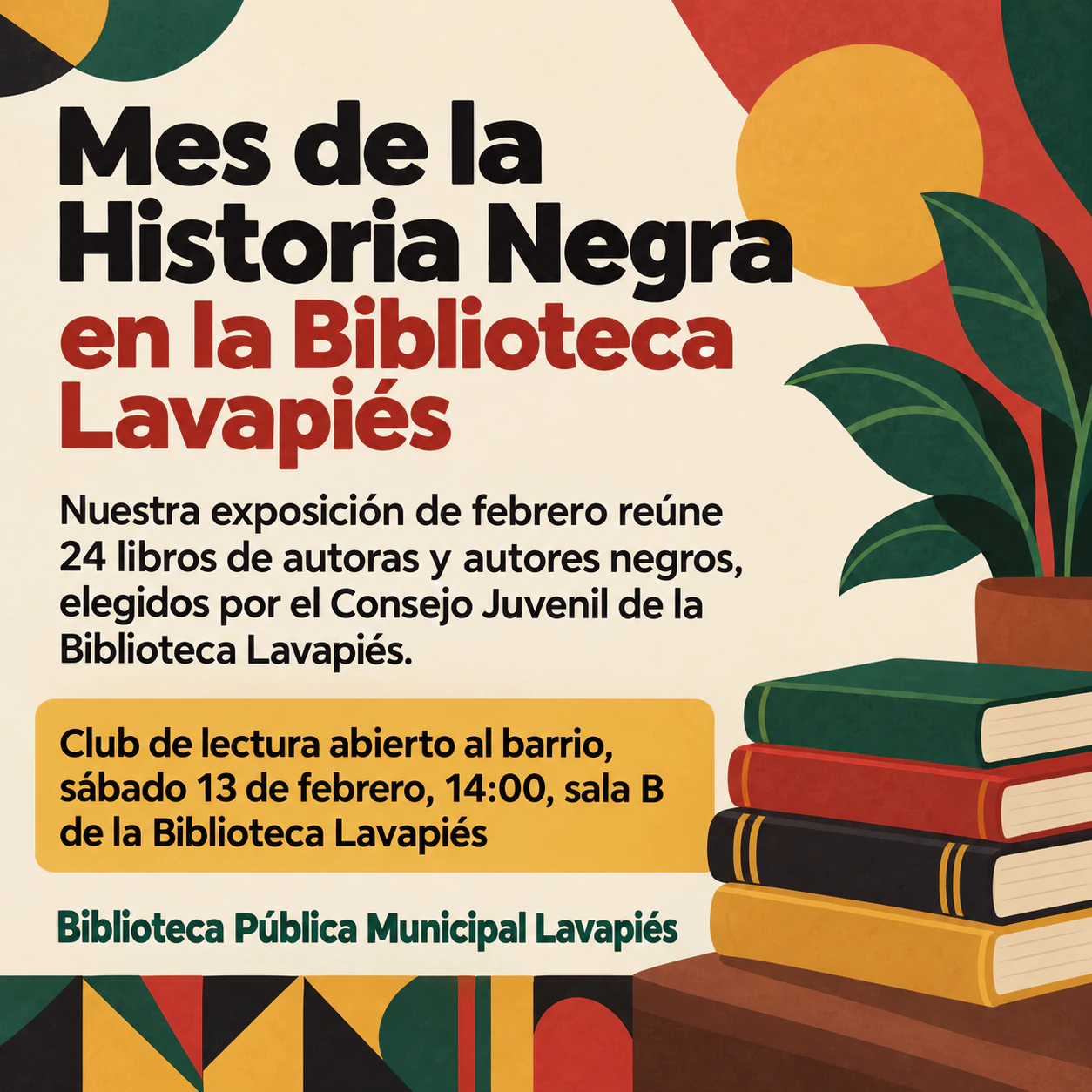 Ejemplo de Publicación del Mes de la Historia Negra para la actividad o el contenido aprobado de tu entidad