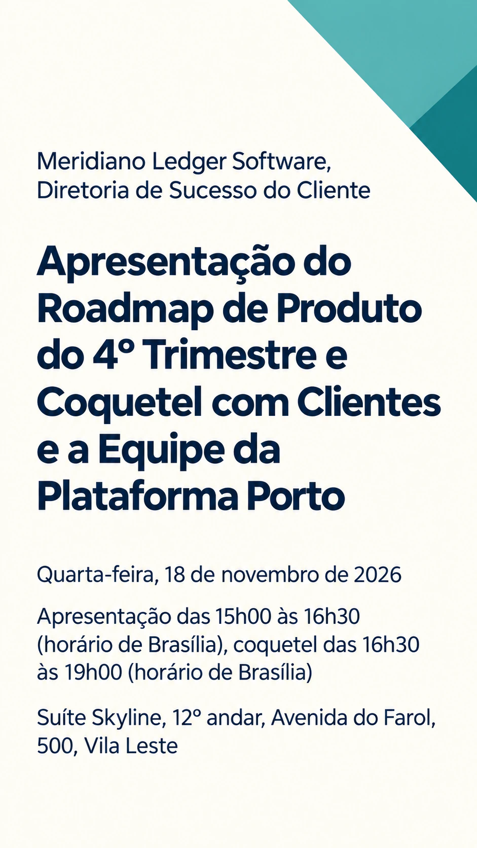 Convite para evento corporativo ou jantar: Nome longo de lançamento com coquetel e fuso horário, sem traje nem confirmação