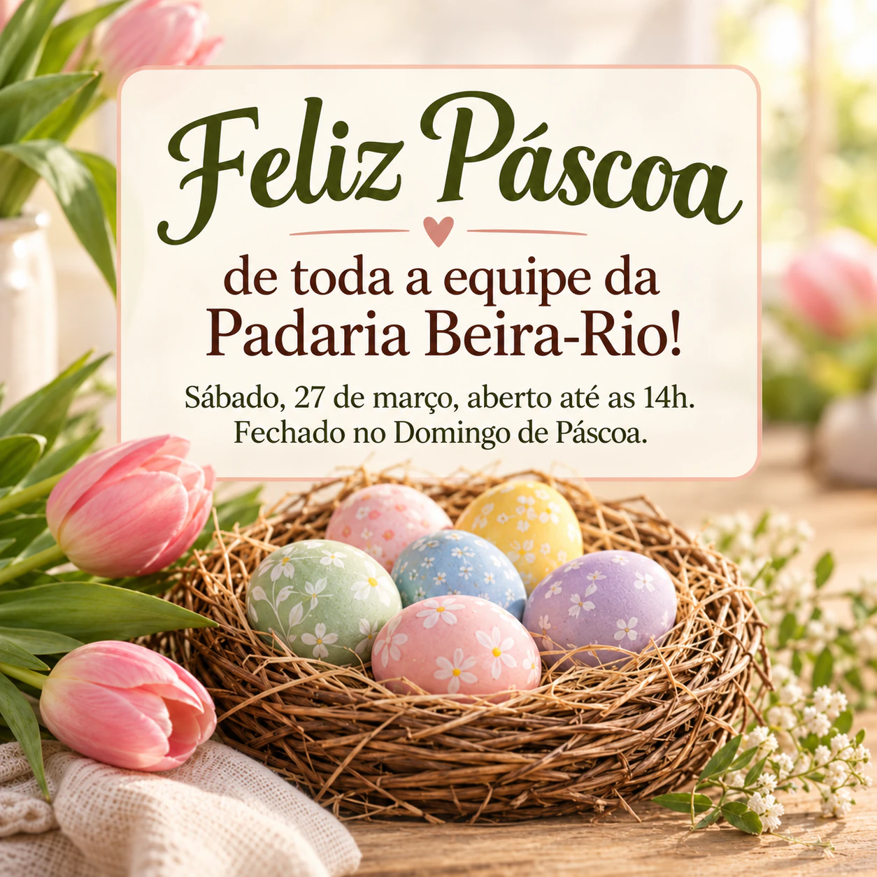 Exemplo de Post de feliz Páscoa com flores da estação ou ovos pintados