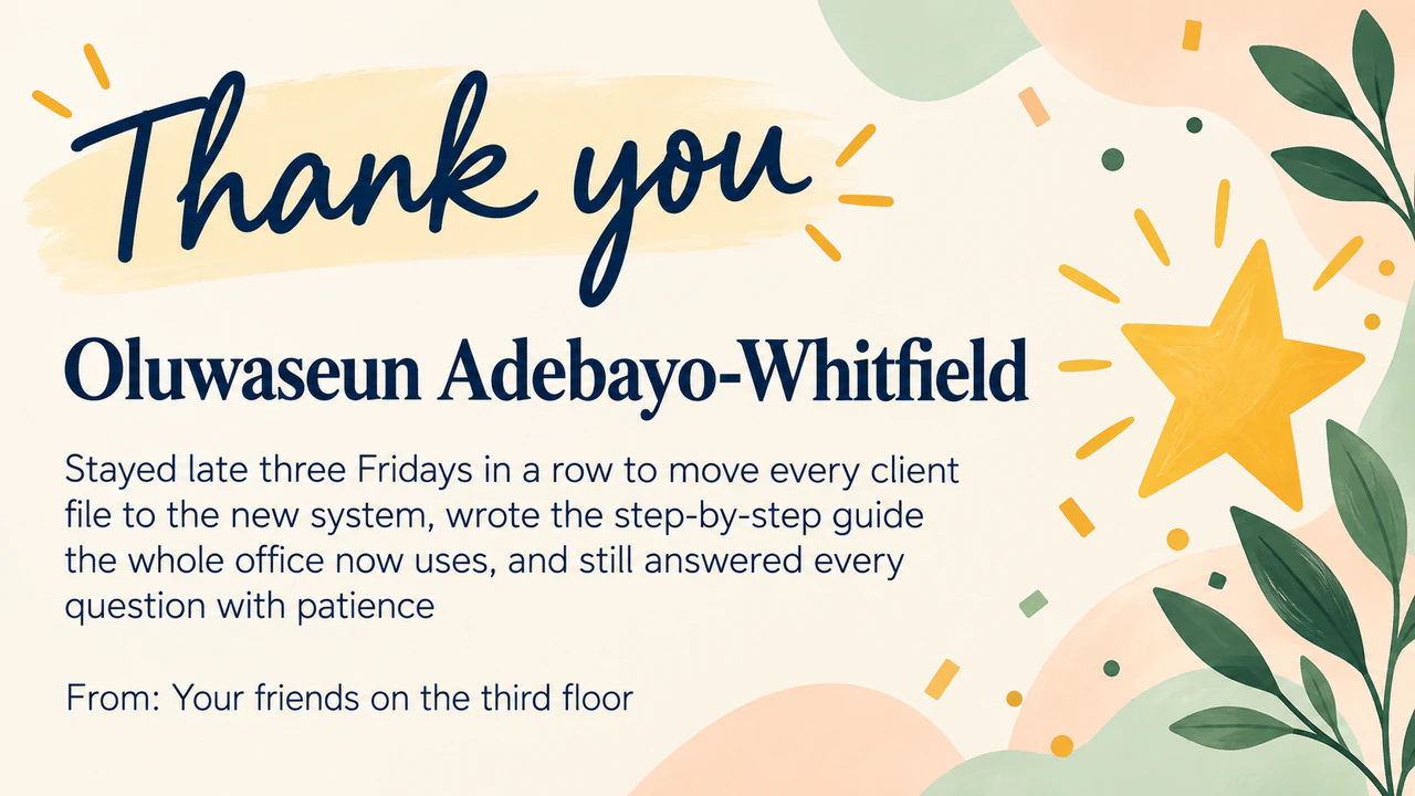 Employee appreciation card for one person's work: Long hyphenated name and a three-part contribution, no company or style