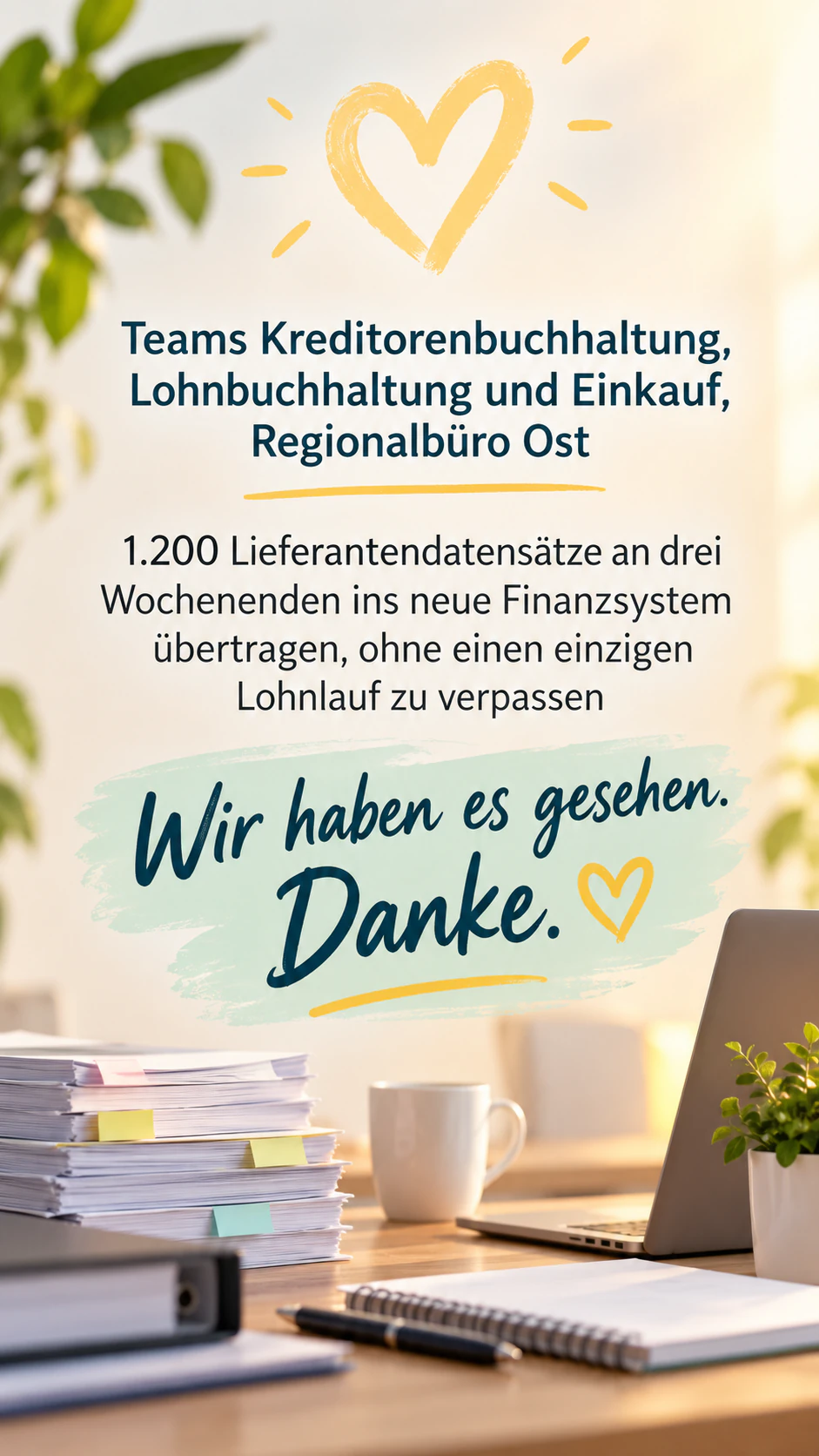 Dankesposter für den konkreten Beitrag eines Teams: Drei Teams, gelieferte Zahlen und kein Absender
