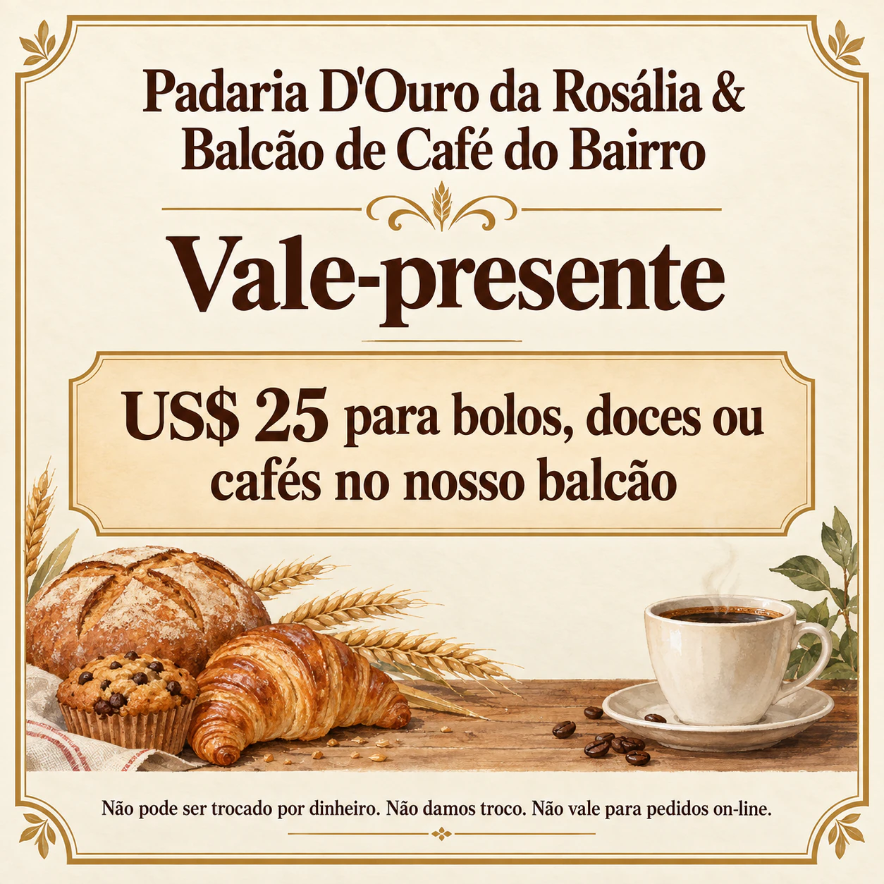 Vale-presente para pequenos negócios: Vale de padaria com nome longo e valor em dólar, sem validade nem linhas em branco