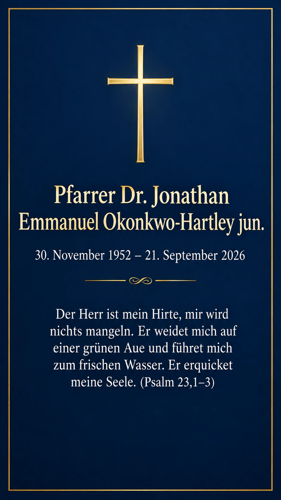 Trauer- und Erinnerungskarte: Langer Name mit Titel und Namenszusatz, ein Psalm nahe am Limit, ohne Foto oder Trauerfeier