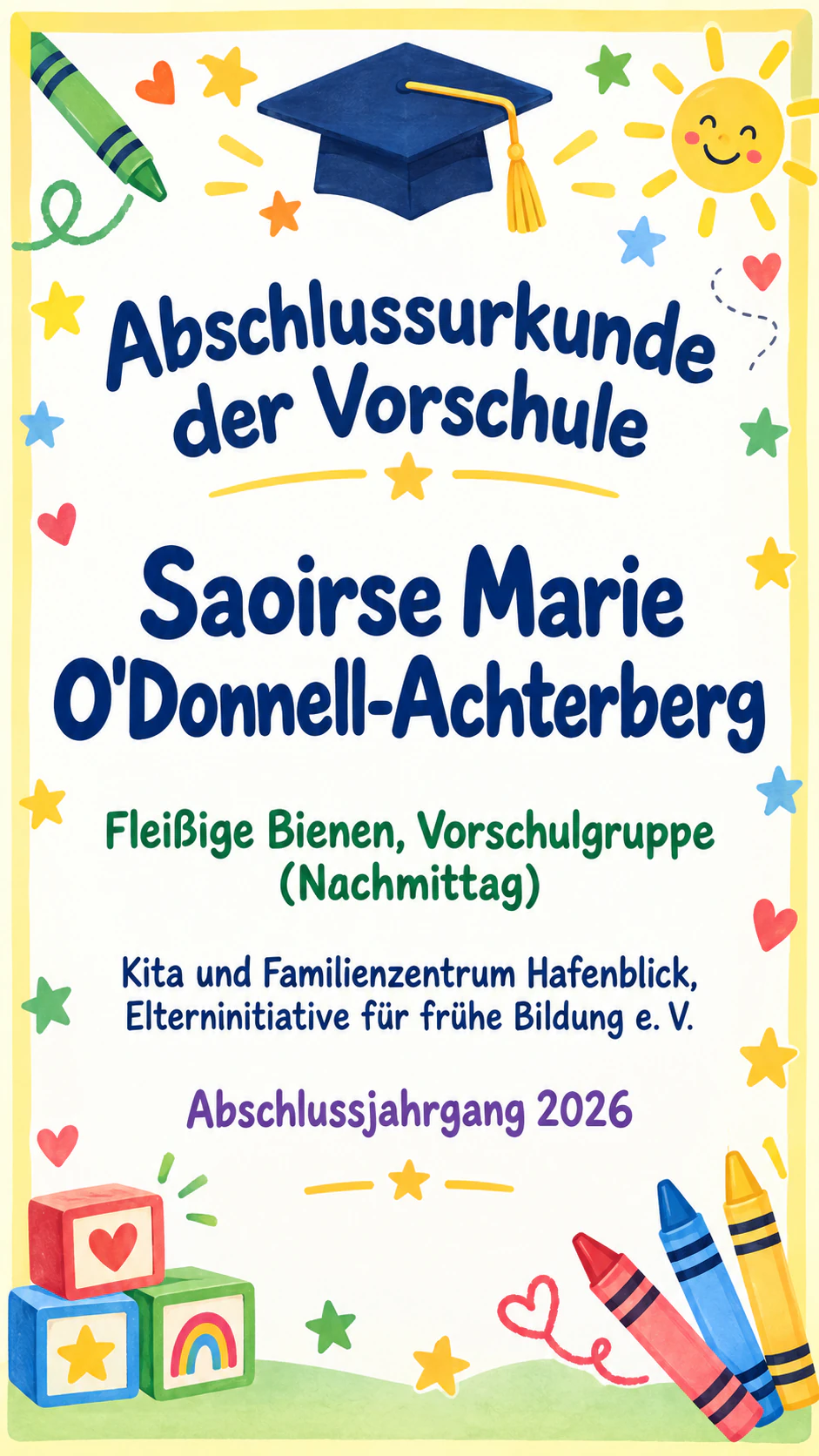 Erinnerungsurkunde zum Kita-Abschluss: Vierteiliger Name mit Apostroph, langer Name der Einrichtung, ohne Erzieherin, Hochformat