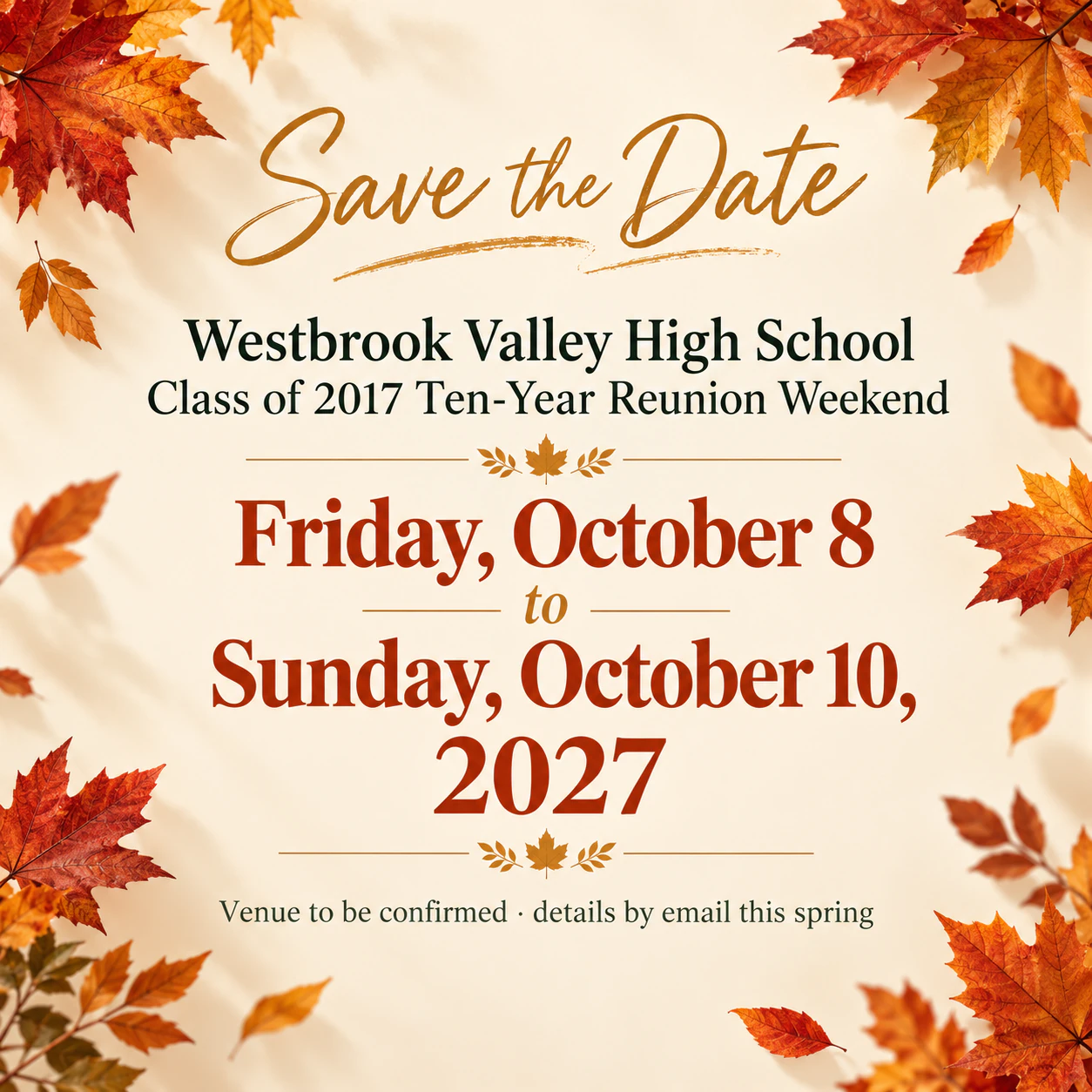 Save the date poster with the date as the hero: Three-day reunion with the venue still to be confirmed