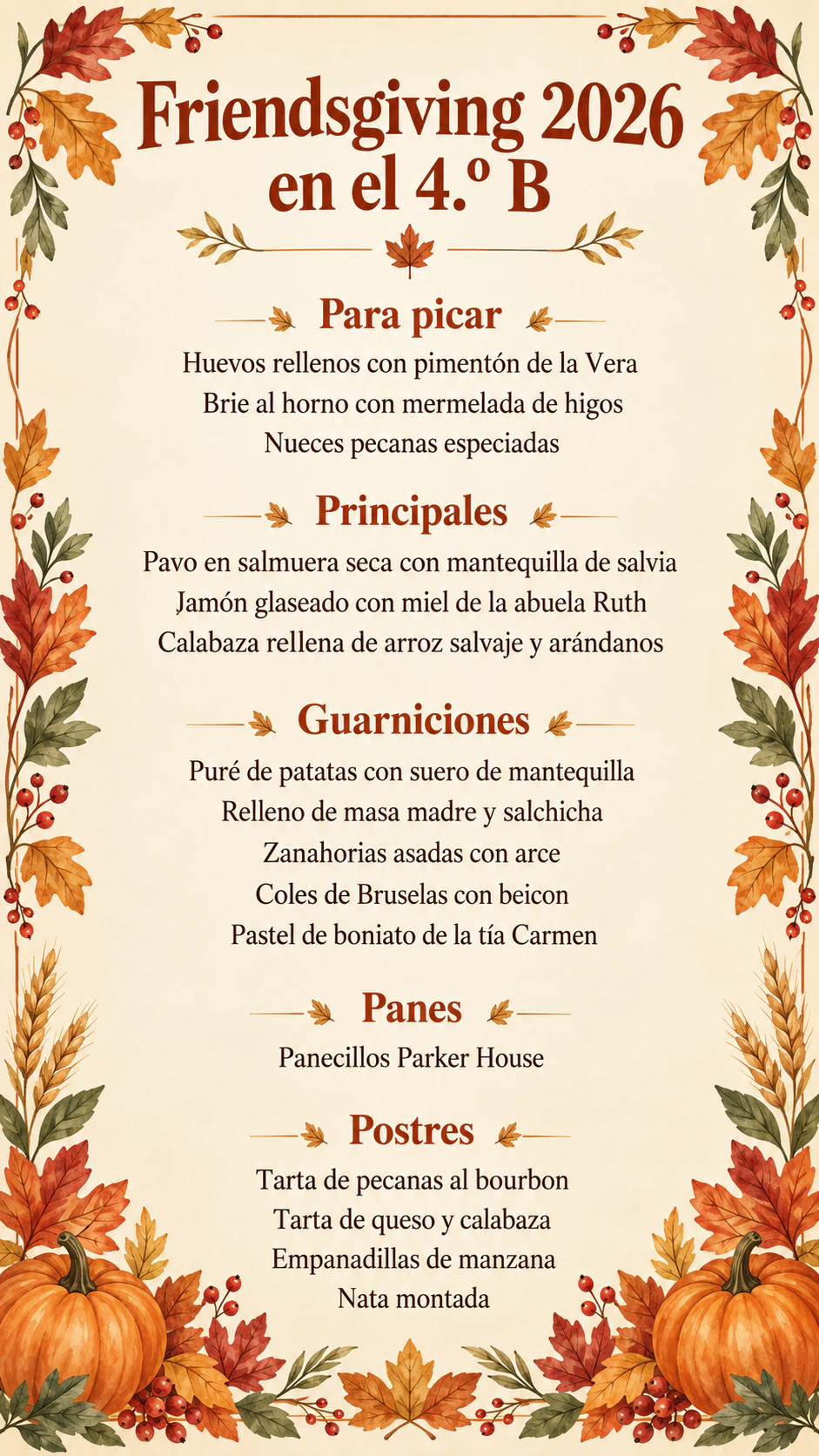 Menú para la cena de Acción de Gracias: Dieciséis platos con nombres de familia largos, sin fecha, marcas ni estilo
